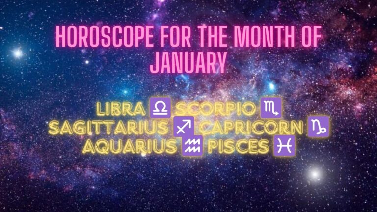 Horoscope for the month of january (1)